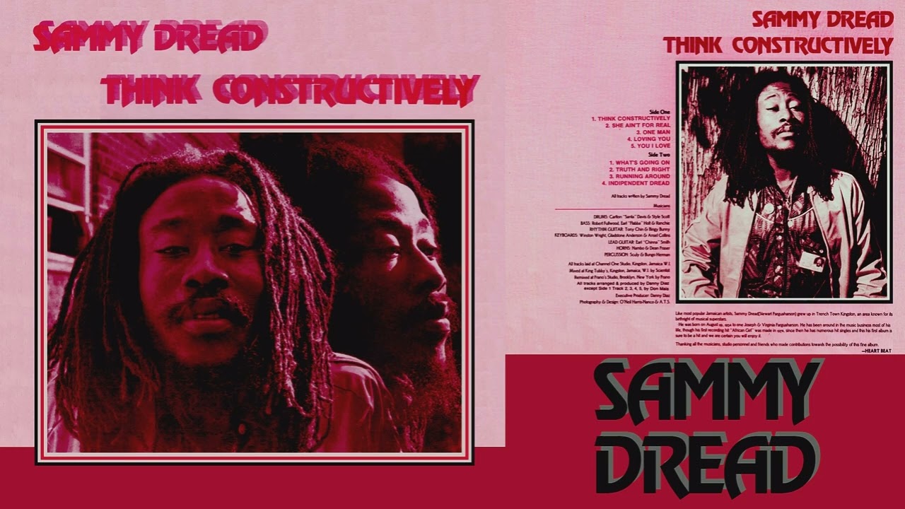 Sammy Dread   Think Constructively