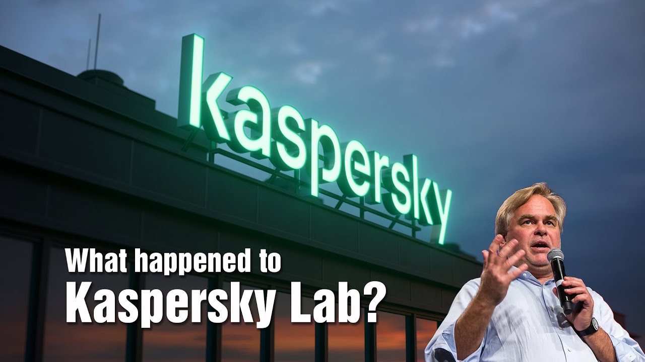 What happened to Kaspersky Lab?