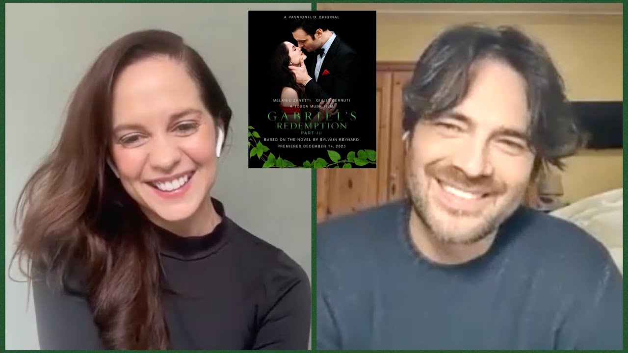 GABRIEL'S REDEMPTION Part III Interview! Melanie Zanetti & Giulio Berruti! SPOILERS! Passionflix