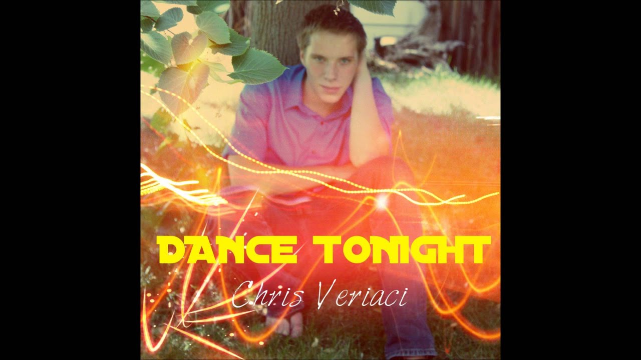 Chris Veriaci- Dance Tonight (Audio)