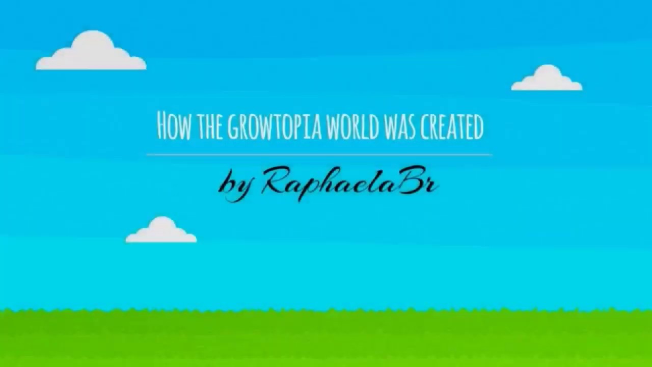 How the growtopia world was created