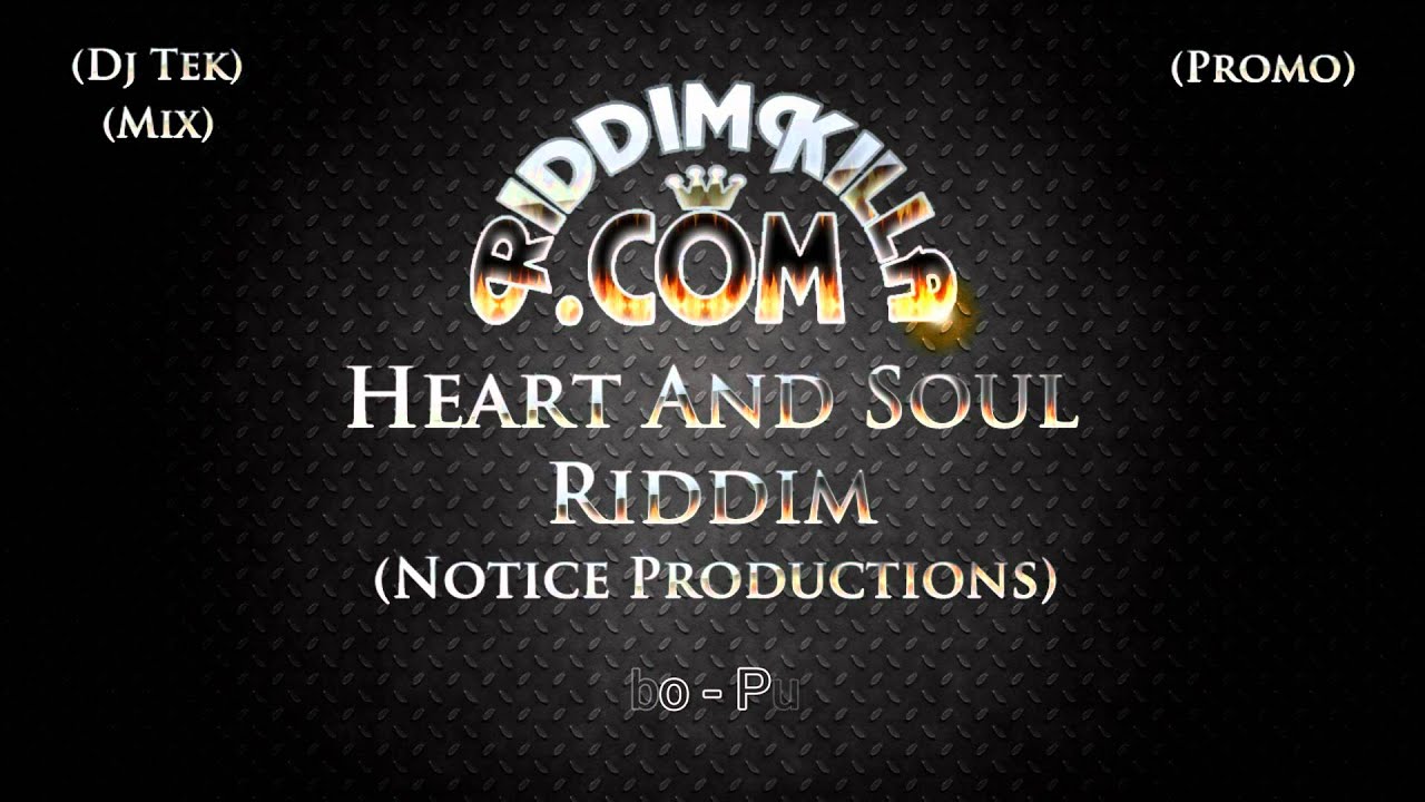 Heart And Soul Riddim Mix cap mix