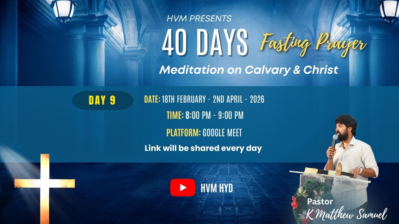 HVM CHURCH MANIKONDA - 40 Days Fasting Prayers Day-9 | 26 FEB | K. Esther Rani | K. Matthew Samuel
