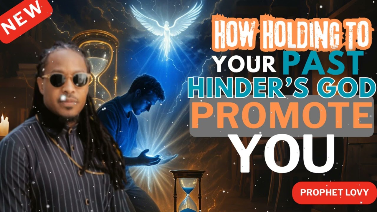How Holding To Your Past Hinders God To Promote You || Lovy teacher sermon