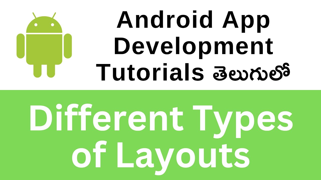 Different Type Of Layouts in Android | Android Tutorials in Telugu | Programming in Telugu #3