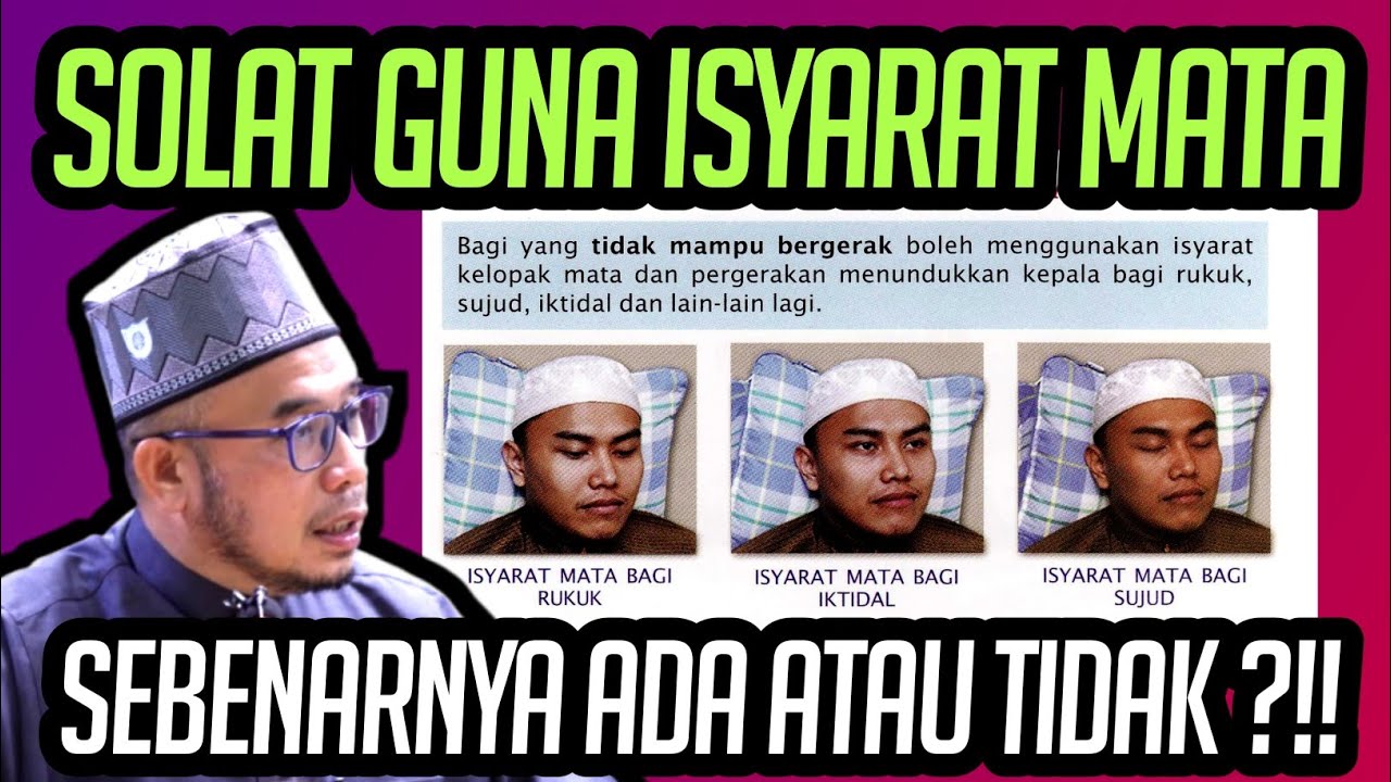 DAH TAK BOLEH BERGERAK | BETULKAH BOLEH SOLAT GUNA ISYARAT MATA ATAU GUGUR KEWAJIBAN 