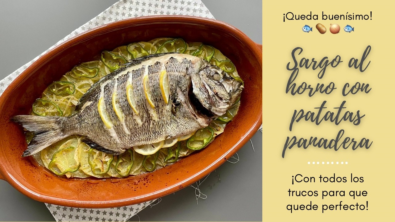 🐟SARGO AL HORNO con PATATAS PANADERA🥔🧅 Cocina PESCADO COMO un CHEF👩‍🍳