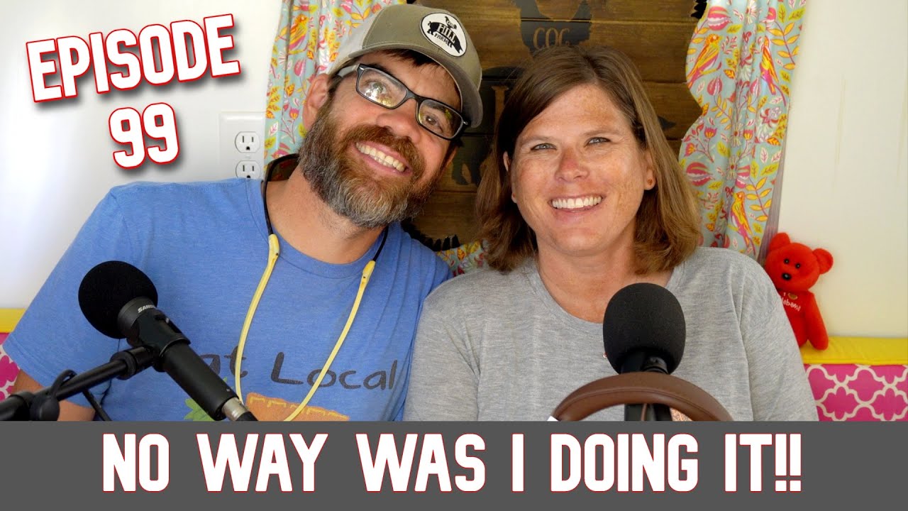 This Was One Thing I was NOT Going To Do!!! Podcast Ep.99
