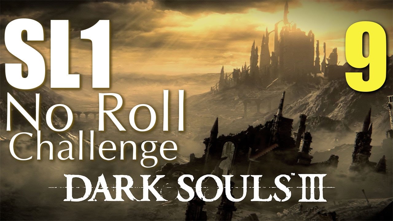 Dark Souls 3 ► Aldrich [ SL1 ♦ No Roll/Dodge/Block/Parry/Justice ]
