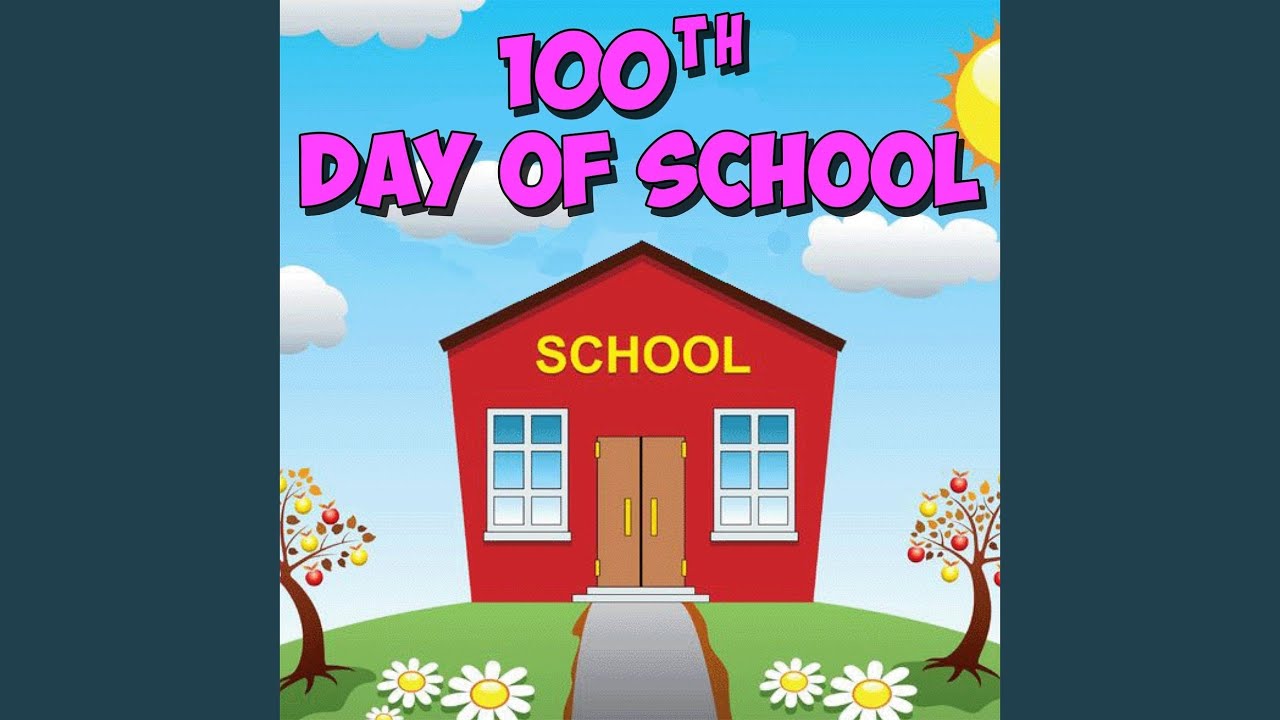 100th Day of School