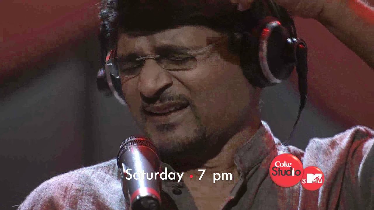 Lamh Tera promo, Hitesh Sonik and Raghubir Yadav, Coke Studio @ MTV Season 2