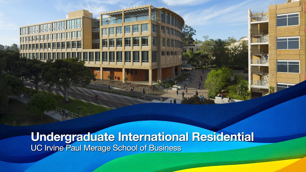 Undergraduate International Residential | UC Irvine Paul Merage School of Business