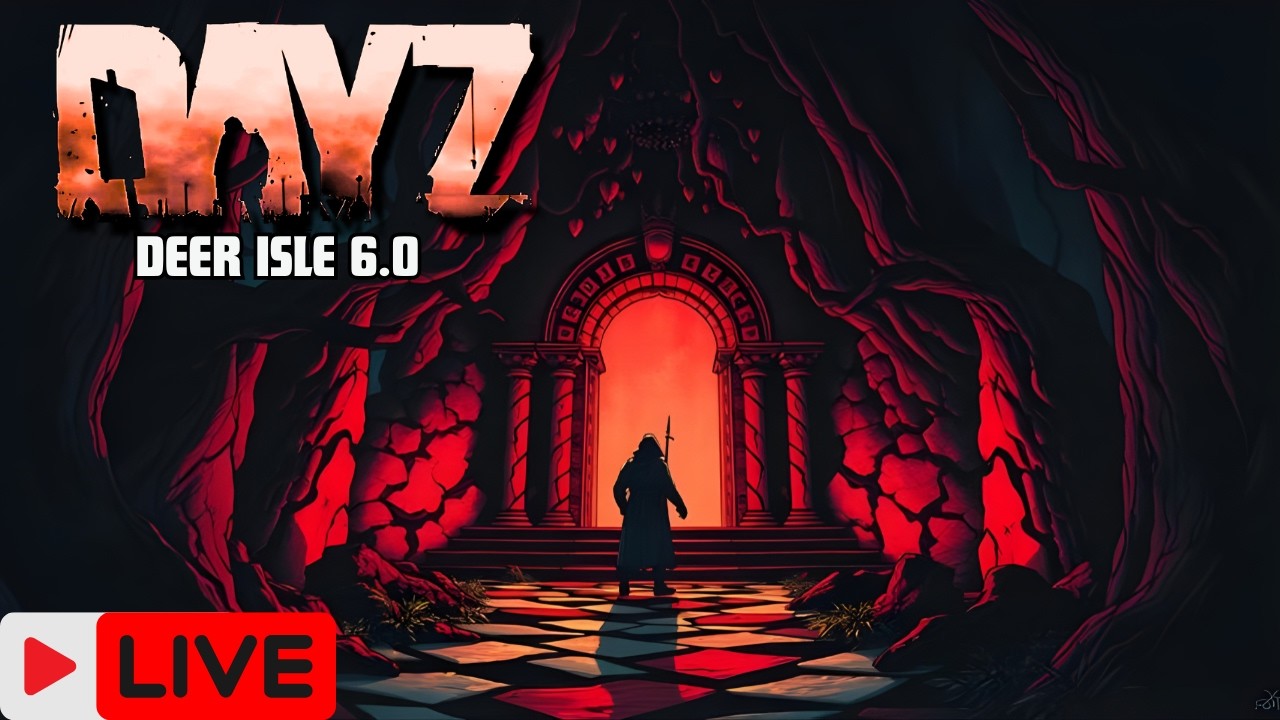 DAYZ LIVE - DEER ISLE 6.0 END GAME? - EPISODE 1042 #DayZ #Live