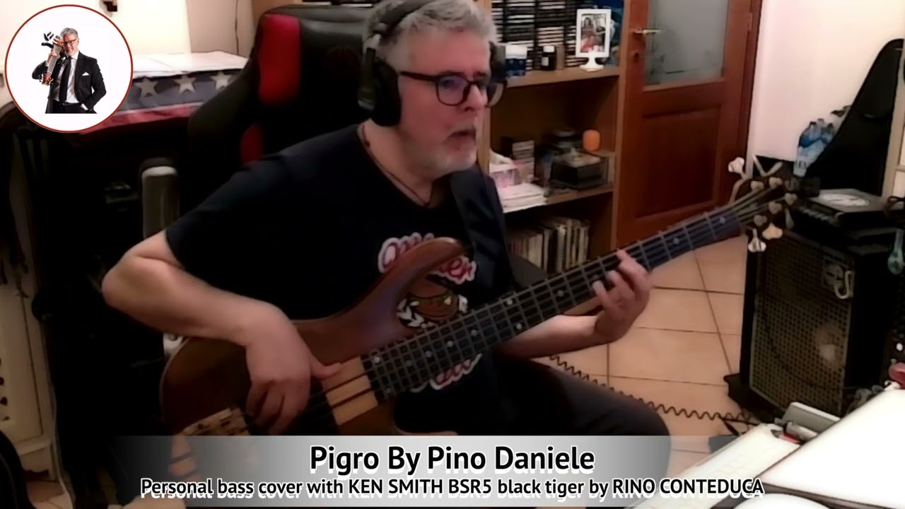 Pigro by @PINO DANIELE ( Personal bass cover ) with Ken Smith BSR5 BLACK TIGER by RINO CONTEDUCA