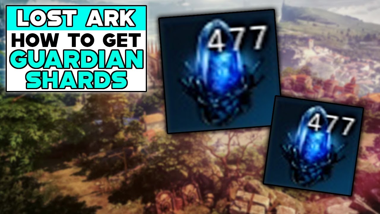 LOST ARK How To Get GUARDIAN SHARDS
