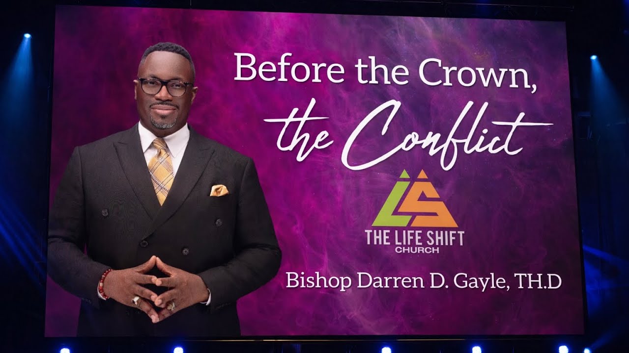 The Life Shift Church|Before The Crown, The Conflict