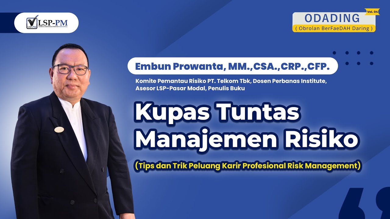 Kupas Tuntas Manajemen Risiko (Tips dan Trik Prospek Karir Profesional Risk Management)