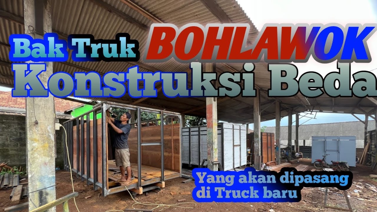 Proses pembuatan Bak untuk Truck Baru ‼️Konsumen Rewel