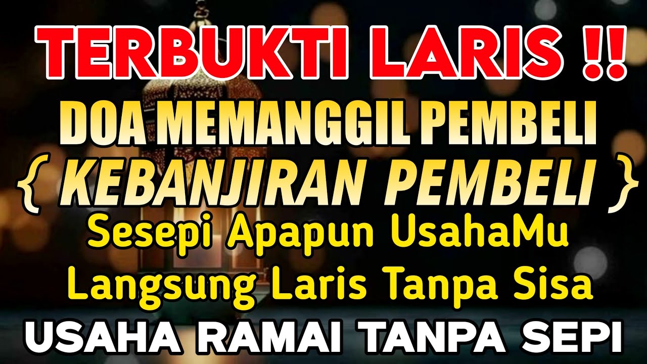 YA ROHMAN , YA ROHIM 🤲🤲 Pelaris Dagangan Pemanggil Pembeli Pembuka Aura Toko/Warung