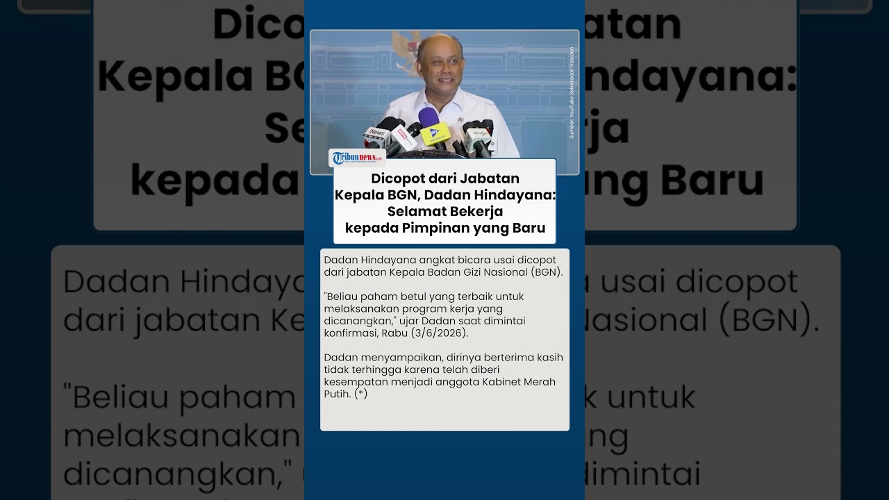 Dicopot dari Jabatan Kepala BGN, Dadan Hindayana Selamat Bekerja kepada Pimpinan yang Baru