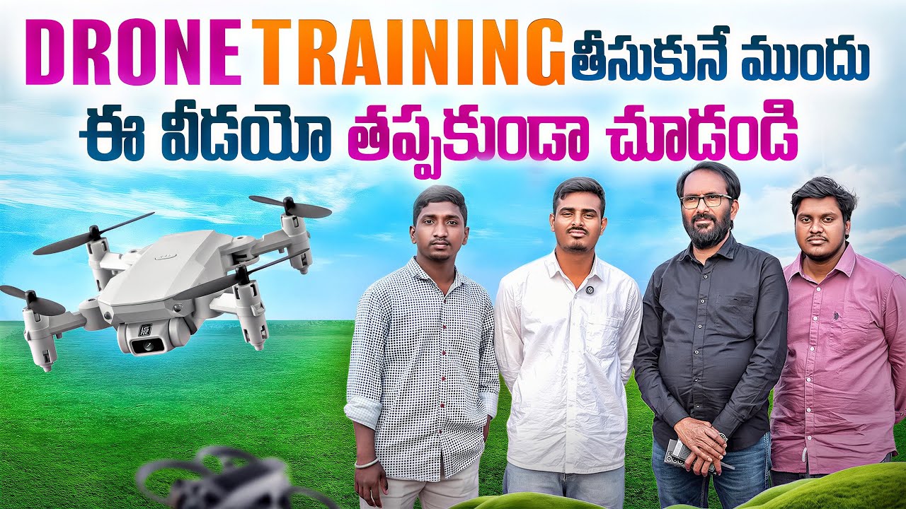 DONT WASTE YOUR MONEY ON DRONE TRAINING WATCH THIS VIDEO FIRST | TELUGU DRONE TRAINING
