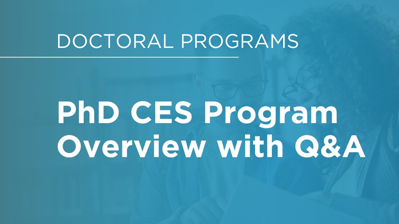 PhD CES Program Overview w/Q&A 10-21-2025