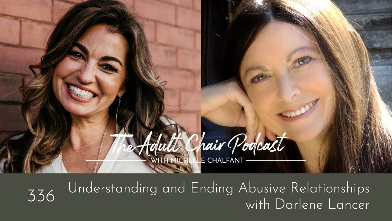 Understanding and Ending Abusive Relationships with Darlene Lancer