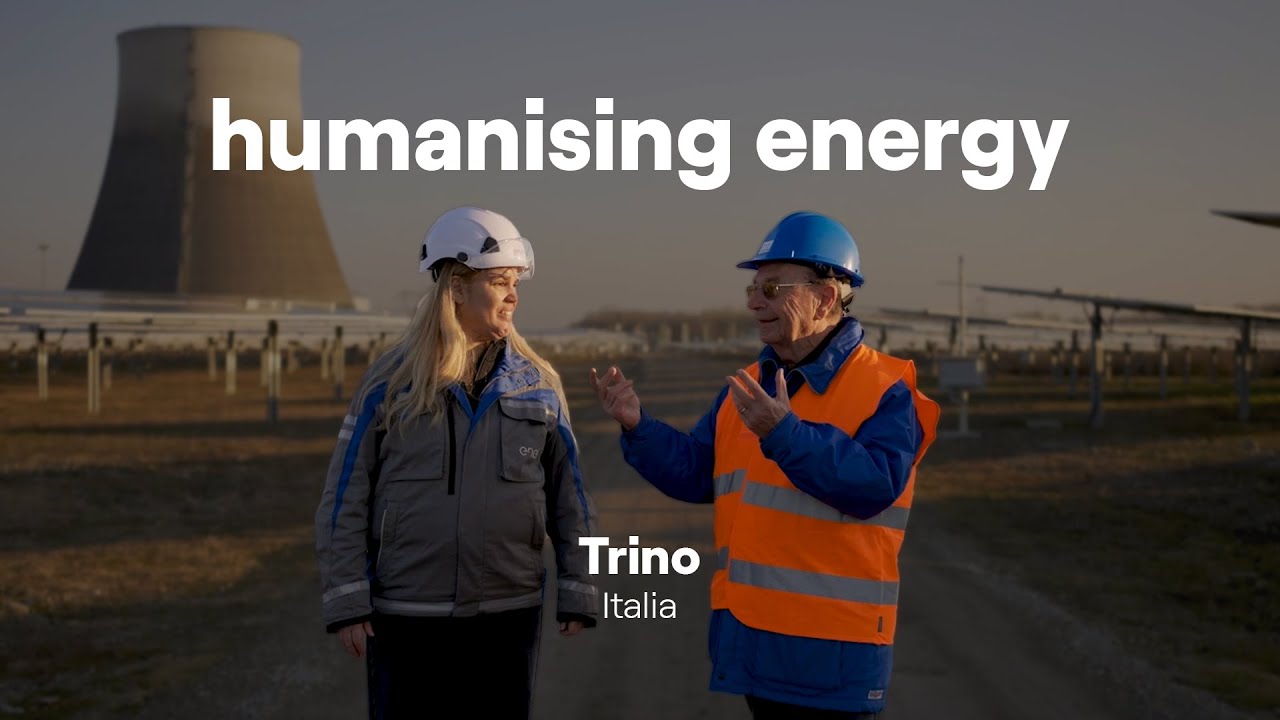 Humanising Energy: la transizione energetica di Trino