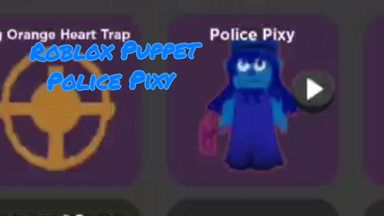 Roblox Puppet |Police Pixy Theme| 🚨 (Survivor's Pass 11🏅)