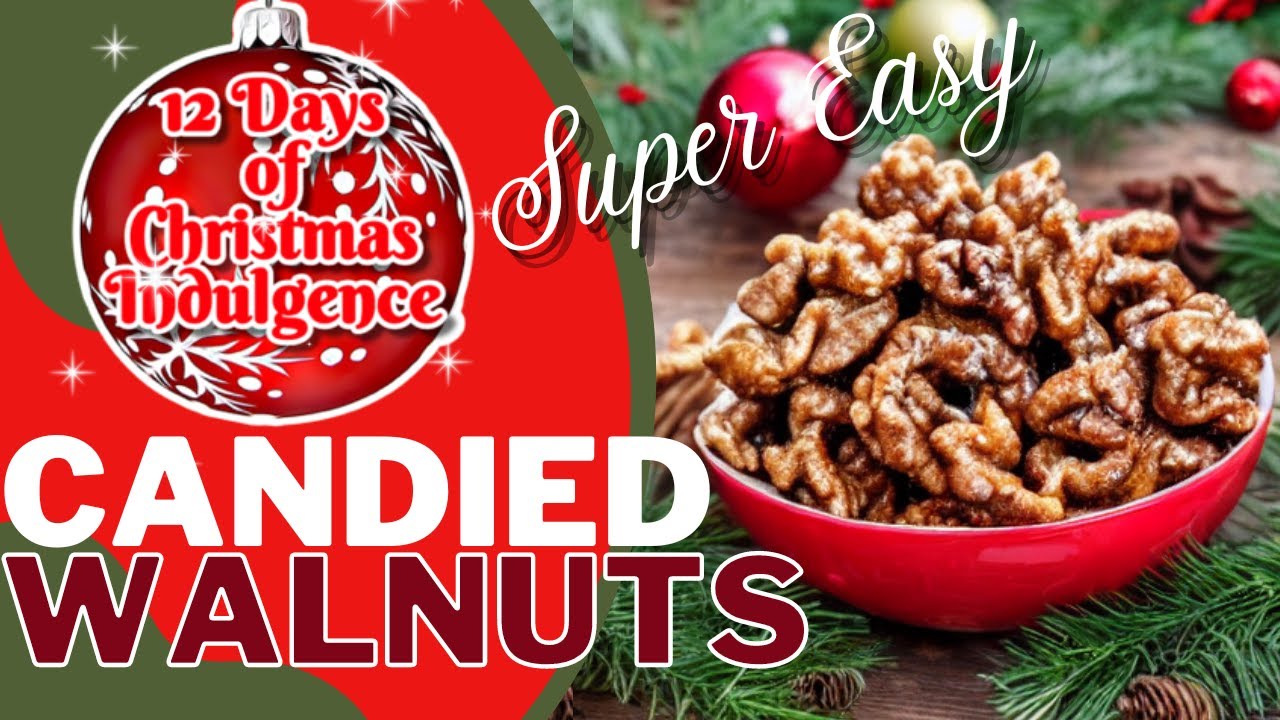 Candied Walnuts | 