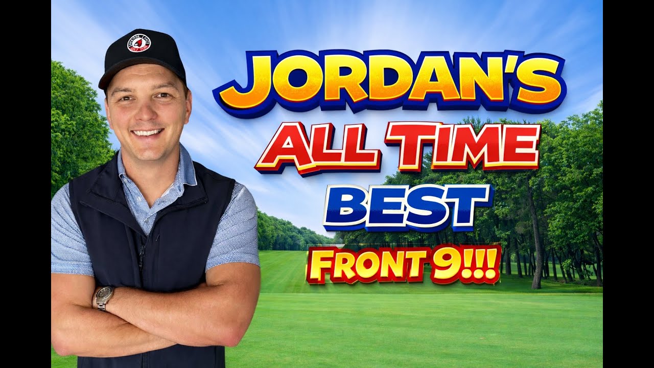 Jordan's Best Front 9 In Scotland!!!