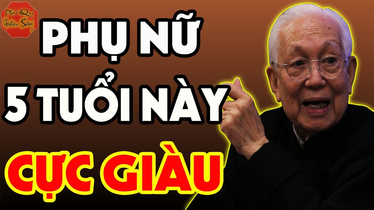 Phụ Nữ 5 Tuổi Này Phúc Hậu, Đảm Đang, Giỏi Giữ Tiền, Càng Già Càng Giàu, Cả Đời Phú Quý