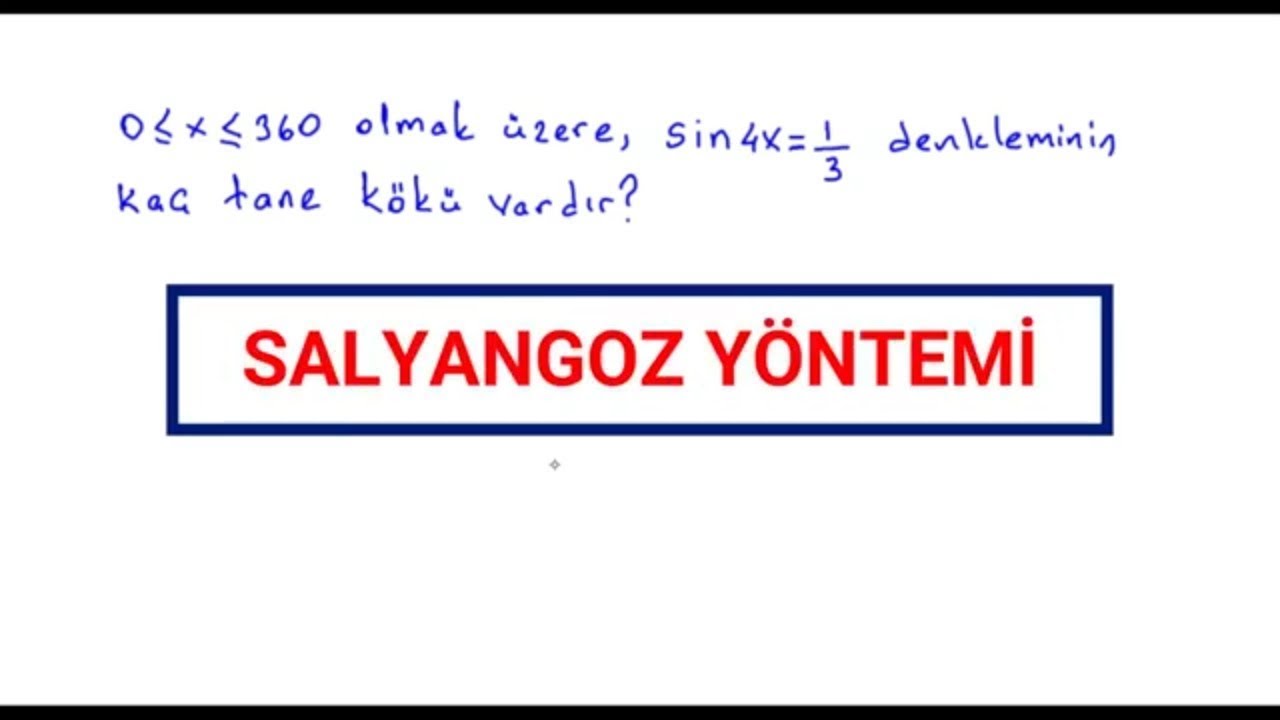 Derecelik Öğrencilerin Çözemediği Trigonometri Sorusunun Dakikalık Çözümü | Salyangoz Yöntemi