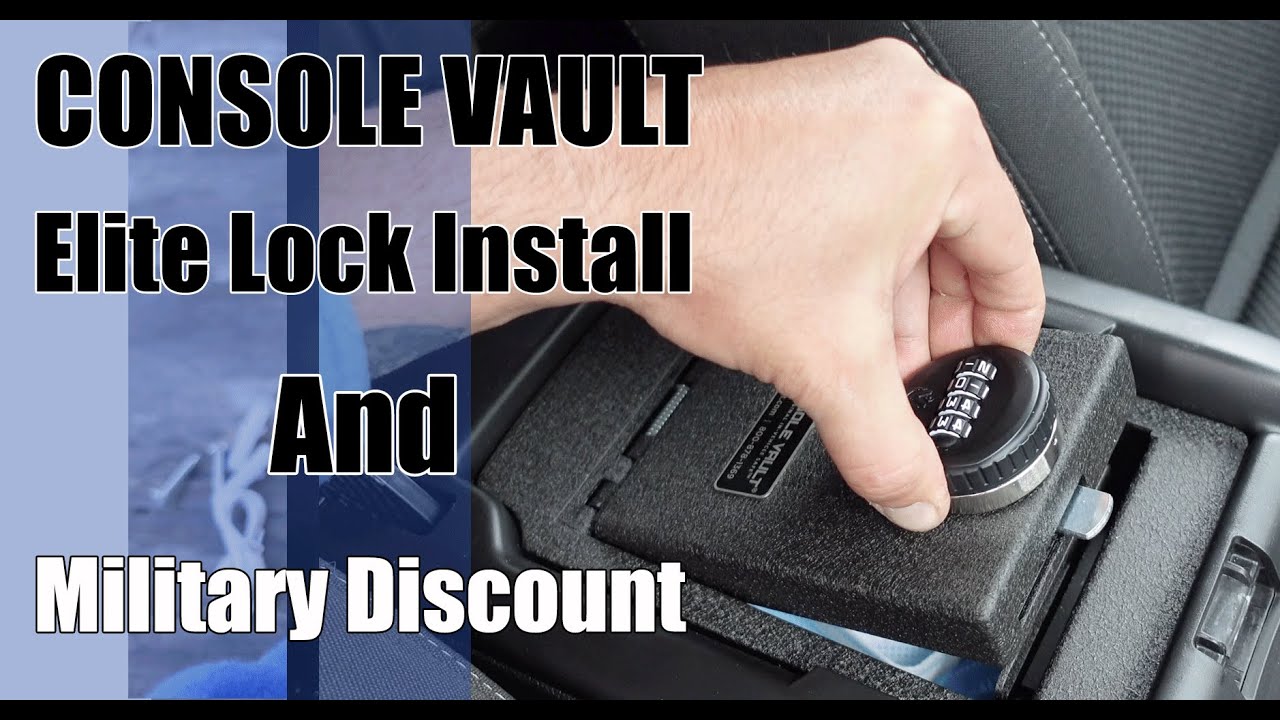 Elite Series Lock Install And Military Discount -Console Vault