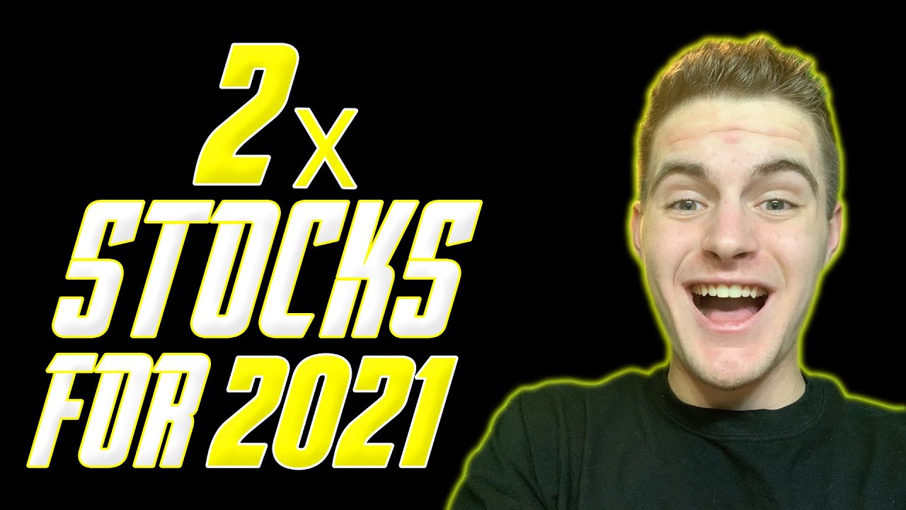3 Stocks That Will DOUBLE In 2021!