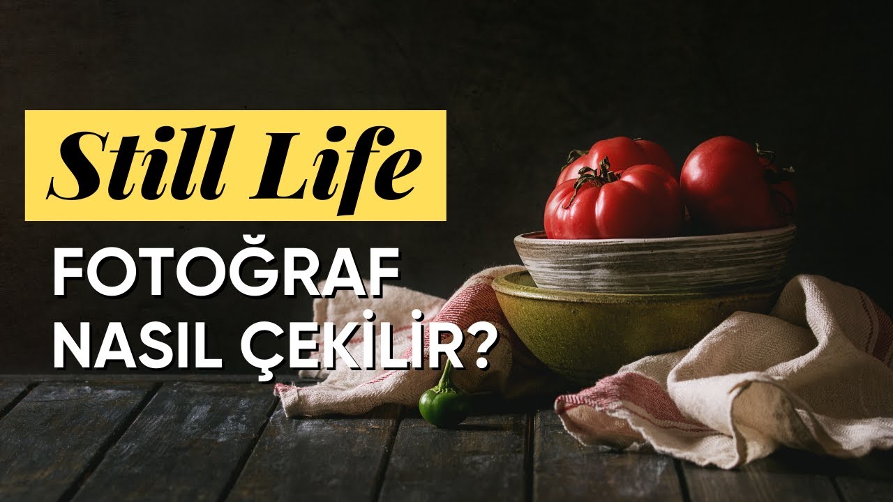 Still Life Fotoğrafçılığı Nedir? Still Life Fotoğraflar Nasıl Çekilir? | fotografium.com