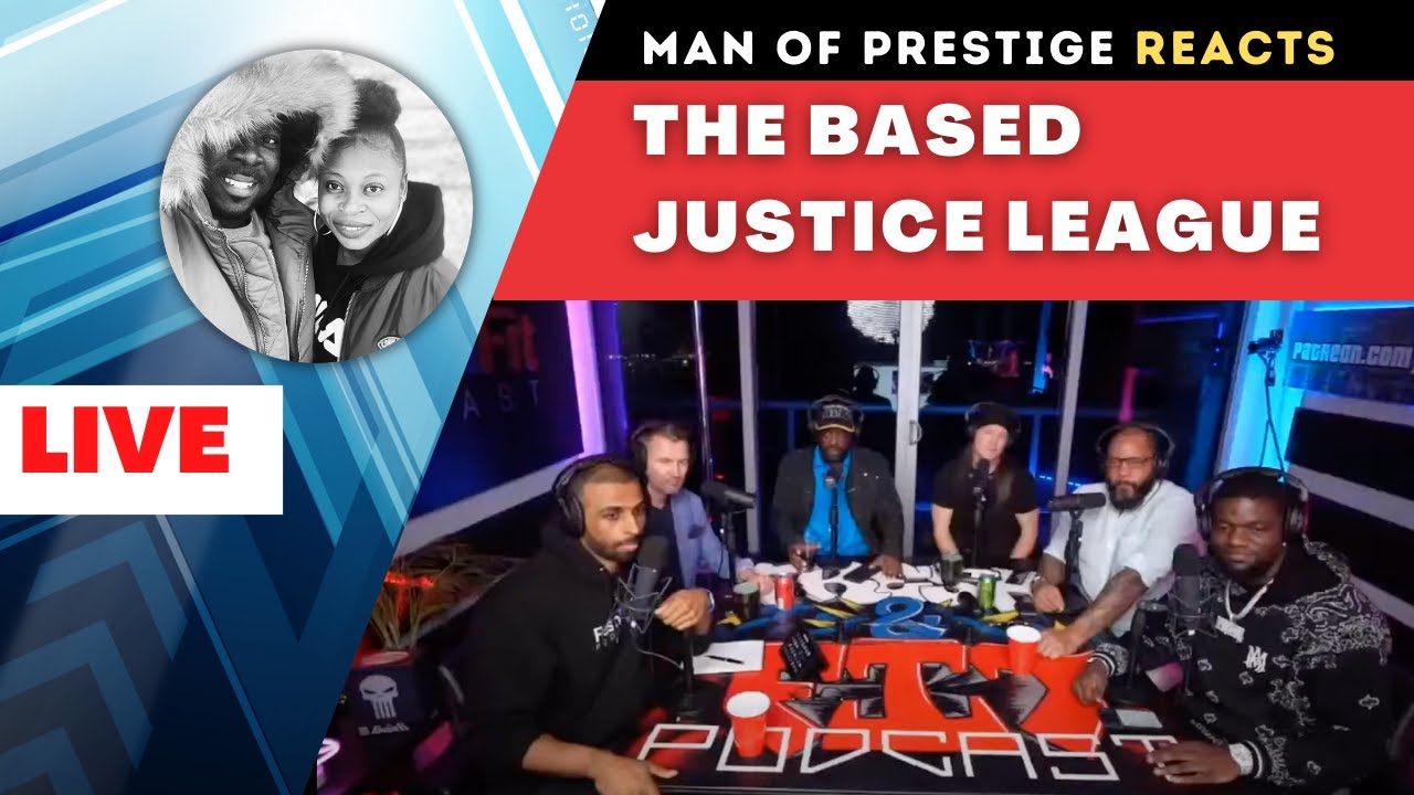 FreshandFit's "The BASED Justice League!" ANALYZED 👑 Man of Prestige LIVE