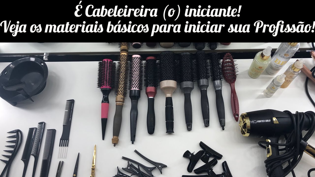 Curso Cabeleireiro(a) iniciante quais materiais preciso comprar primeiro? Material Cabeleireiro