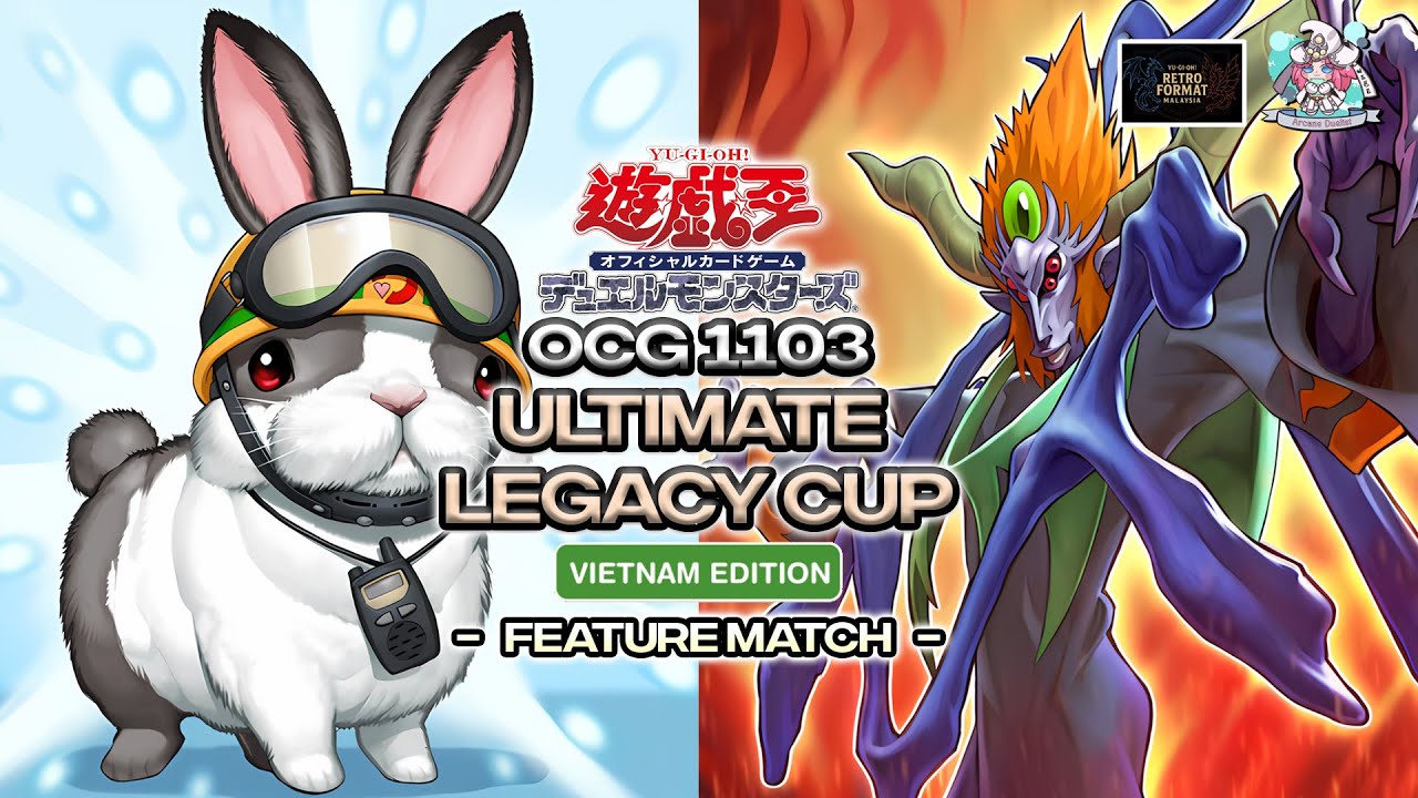 #yugioh 1103 Ultimate Legacy Cup Vietnam Edition Swiss Round Rabbit Laggia vs Infernity