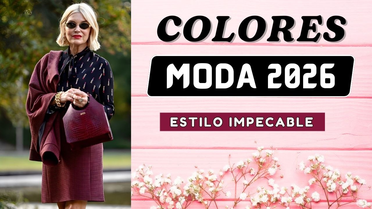 MODA 2026: los COLORES CHIC que harán que todos hablen!