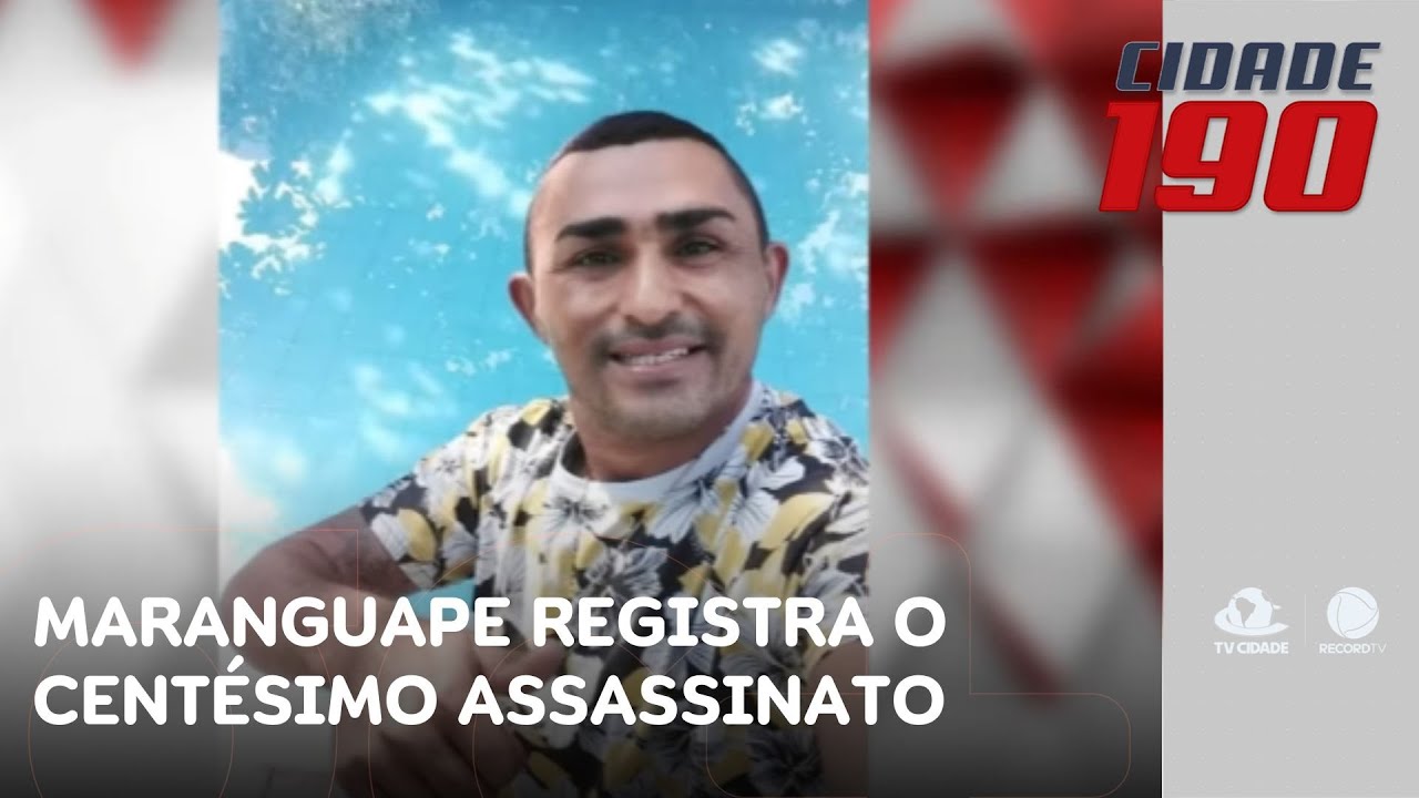 Maranguape registra o centésimo assassinato em 2025: crime seria queima de arquivo | Cidade 190
