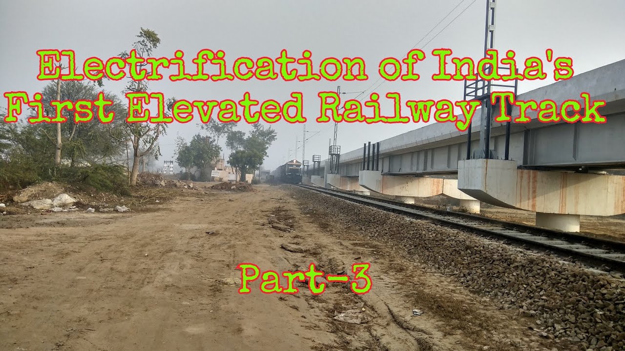 Electrification of India's first elevated Railway Track In Rohtak Part-3 Wiring Started