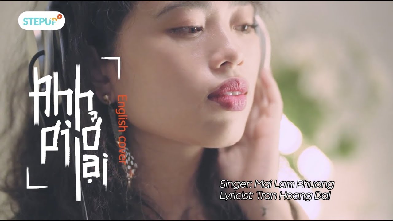 ANH ƠI Ở LẠI | Chi Pu | English Cover by Step Up