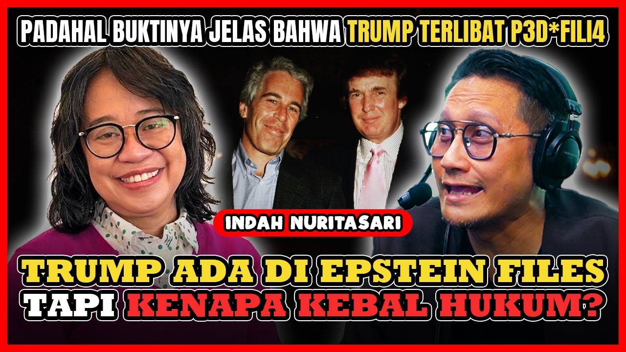 KENAPA TRUMP KEBAL HUKUM? - Indah Nuritasari @IndonesianLantern
