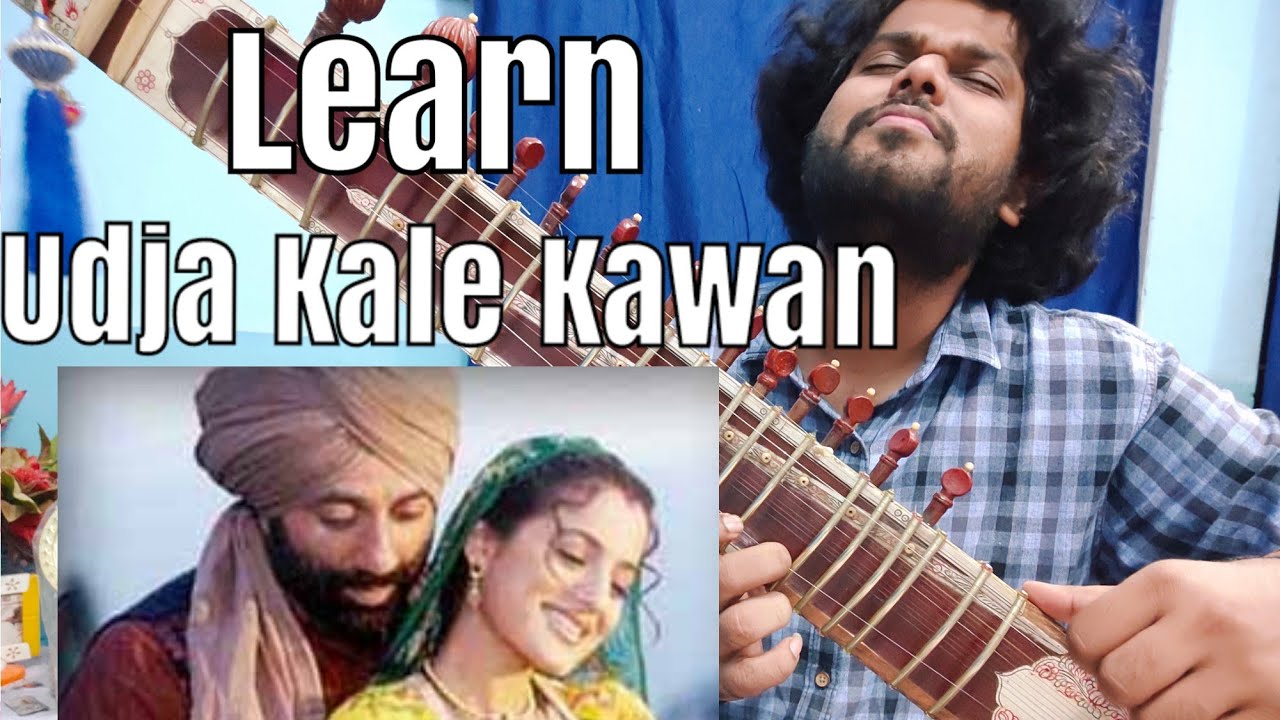 Learn Udja Kale Kawan On Sitar | Sitar Lesson 56