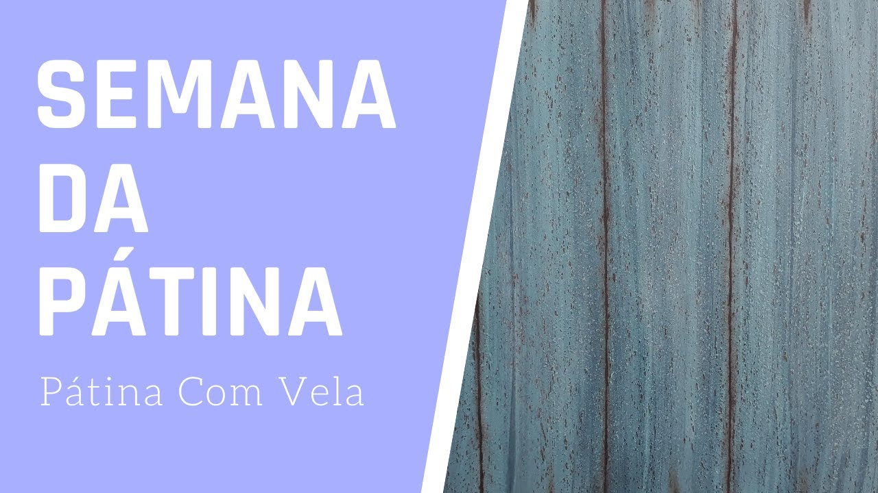 Como Fazer Pátina Com Vela