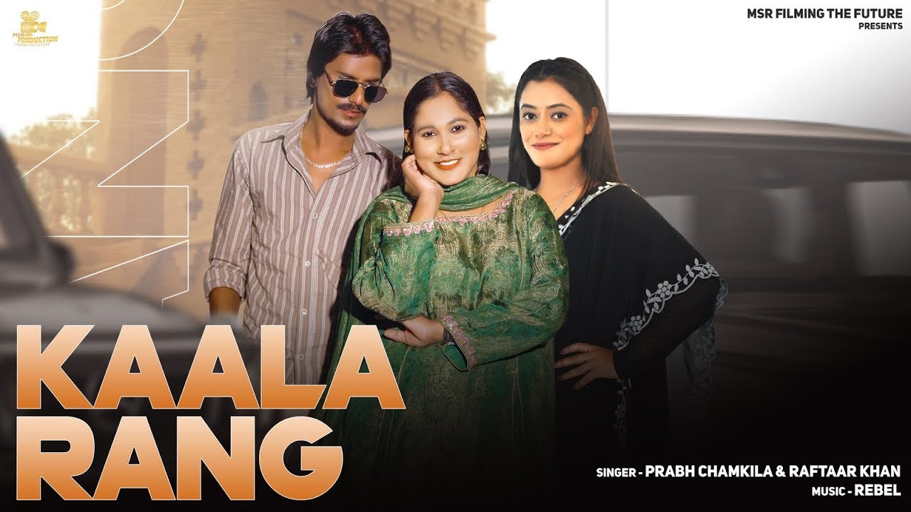 Kaala Rang Official Video   Prabh Chamkila   Raftaar Khan   MSR Production   New Punjabi Song 2024