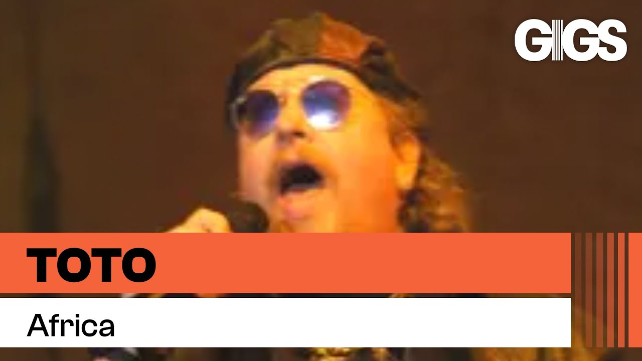 Toto - Africa [Live]