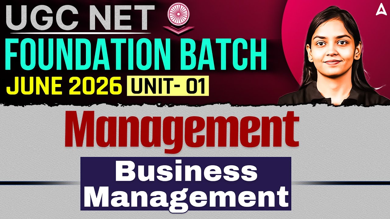 UGC NET Management | UGC NET Management Unit 1 Business Management By Kanupriya Mam
