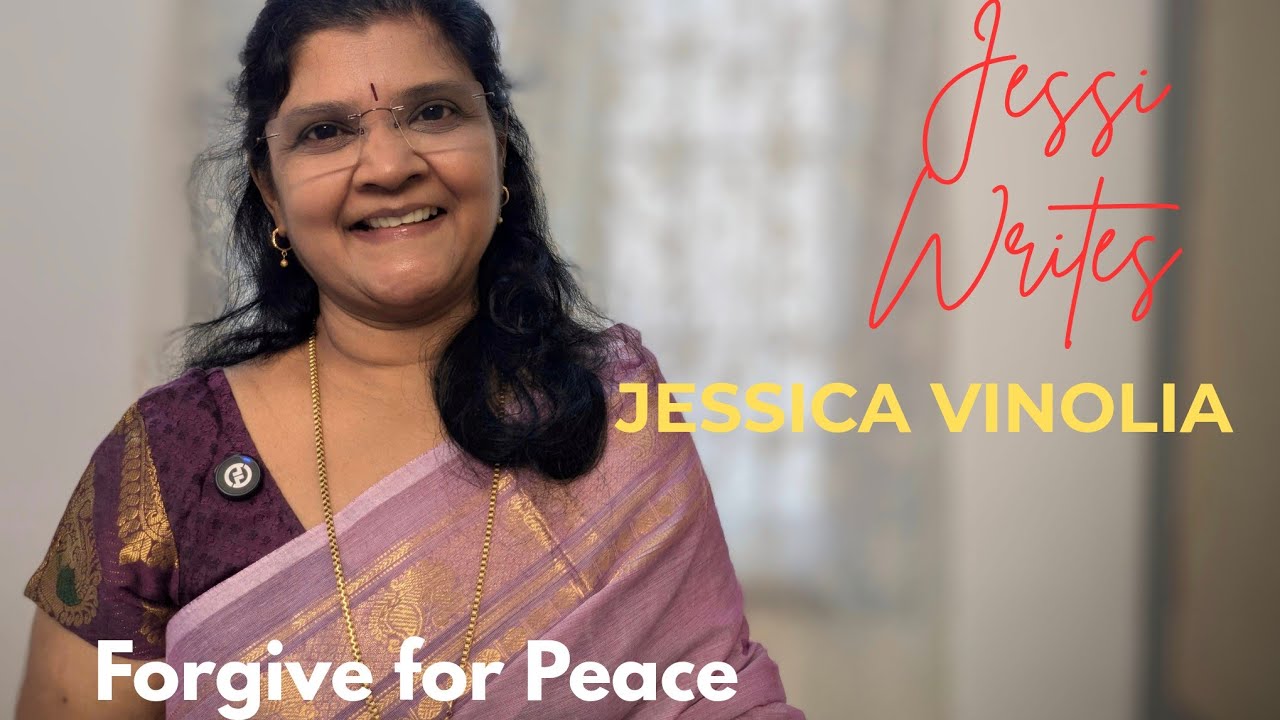 Jessi Writes  JESSICA VINOLIA        Forgive for Peace